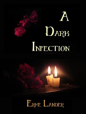cover image of A Dark Infection